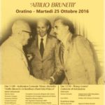 Attilio Brunetti. Esempio di coraggio e lealtà
